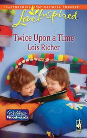 Cover of Twice Upon a Time by Lois Richer