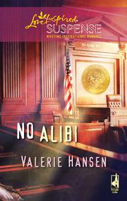Cover of No Alibi by Valerie Hansen