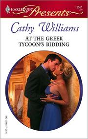Front cover of At the Greek Tycoon’s Bidding by Cathy Williams
