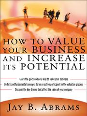 Cover of How to Value Your Business and Increase It's Potential by Jay B Abrams