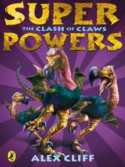 Front cover of The Clash of Claws by Alex Cliff