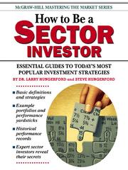 Front cover of How to Be a Sector Investor by Larry Hungerford