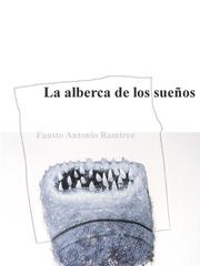 Cover of La Alberca de los suenos by Fausto Antonio Ramirez