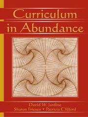Front cover of Curriculum in Abundance by David W Jardine