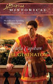 Cover of The Gladiator by Carla Capshaw