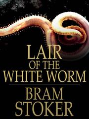 Front cover of Lair of the White Worm by Bram Stoker