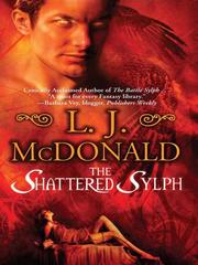 Front cover of The Shattered Sylph by L. J McDonald