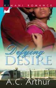 Cover of Defying Desire by A. C. Arthur