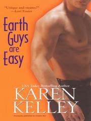 Cover of Earth Guys Are Easy by Karen Kelley