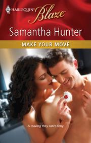 Cover of Make Your Move by Samantha Hunter