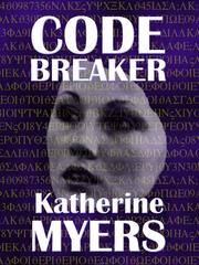 Cover of Codebreaker by Katherine Myers