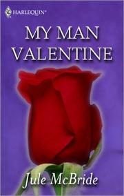 Cover of My Man Valentine by Jule McBride