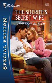 Front cover of The Sheriff's Secret Wife by Christyne Butler