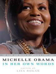 Front cover of Michelle Obama in Her Own Words by Michelle Obama