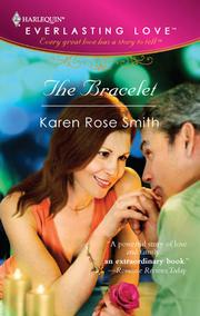 Cover of The Bracelet by Karen Rose Smith