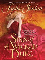 Front cover of Sins of a Wicked Duke by Sophie Jordan