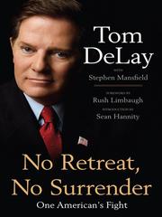 Cover of No Retreat, No Surrender by Tom Delay