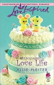 Front cover of My So-Called Love Life by Allie Pleiter