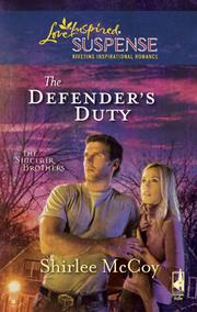 Front cover of The Defender's Duty by Shirlee McCoy