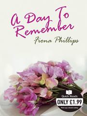 Cover of A Day to Remember by Fiona Phillips