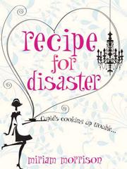 Cover of Recipe For Disaster by Miriam Morrison