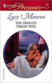 Front cover of The Prince's Virgin Wife by Lucy Monroe