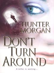 Cover of Don't Turn Around by Hunter Morgan