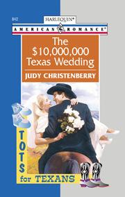 Cover of The $10,000,000 Texas Wedding by Judy Christenberry
