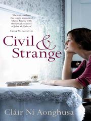 Cover of Civil & Strange by Ni Aonghusa