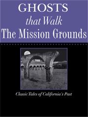 Front cover of Ghosts that Walk the Mission Grounds by A.S.C Forbes
