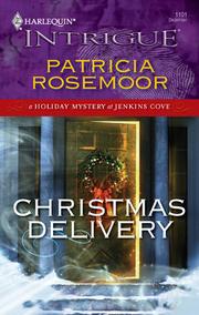 Cover of Christmas Delivery by Patricia Rosemoor