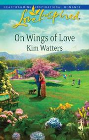 Front cover of On Wings of Love by Kim Watters