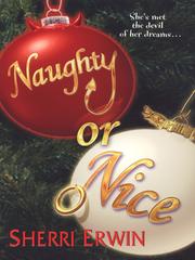 Cover of Naughty or Nice by Sherri Erwin