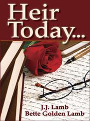 Cover of Heir Today... by J.J Lamb