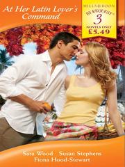 Cover of At Her Latin Lover's Command by Sara Wood