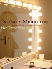 Cover of Her Three Wise Men by Stanley Middleton