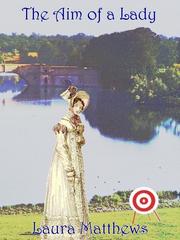 Cover of The Aim of a Lady by Laura Matthews