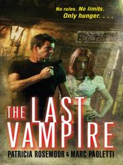 Cover of The Last Vampire by Patricia Rosemoor