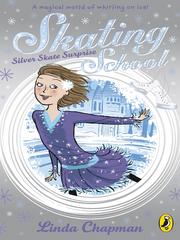 Front cover of Silver Skate Surprise by Linda Chapman