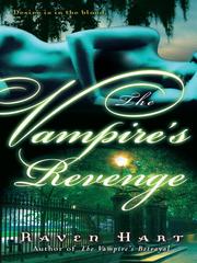 Front cover of The Vampire's Revenge by Raven Hart