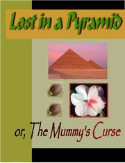 Front cover of Lost in a Pyramid or The Mummy's Curse by Louisa May Alcott