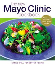 Front cover of New Mayo Clinic Cookbook by Cheryl Forberg R.D.