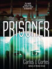 Cover of The Prisoner by Carlos Mr Cortes