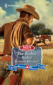 Cover of The Rodeo Rider by Roxann Delaney