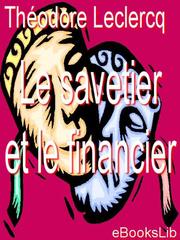 Front cover of Le savetier et le financier by M. Theodore Leclercq