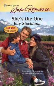Cover of She's the One by Kay Stockham
