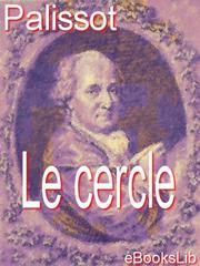 Cover of Le cercle by Palissot