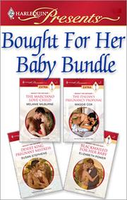 Front cover of Bought For Her Baby Bundle by Melanie Milburne