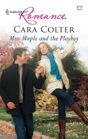 Front cover of Miss Maple and the Playboy by Cara Colter