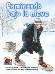 Cover of Caminando bajo la nieve (The Snow Walker) by Margaret K Wetterer